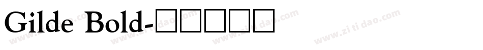 Gilde Bold字体转换